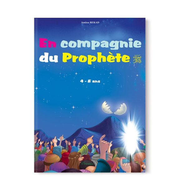En compagnie du Prophète (SAW) pour les 4 à 8 ans