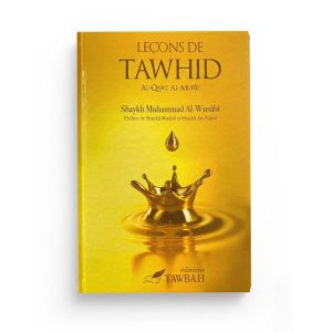 lecons-de-tawhid-shaykh-muhammad-al-wusabi-editions-tawbah